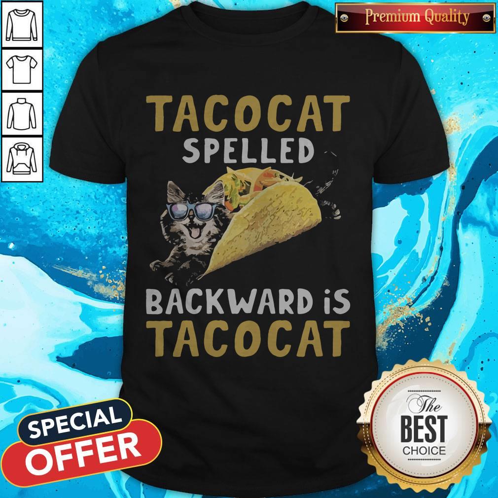 Top Tacocat Spelled Backward Is Tacocat Shirt
