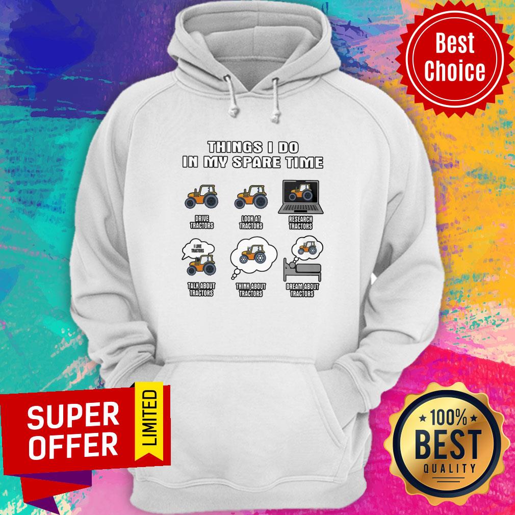 Top Things I Do In My Spare Time Shirt