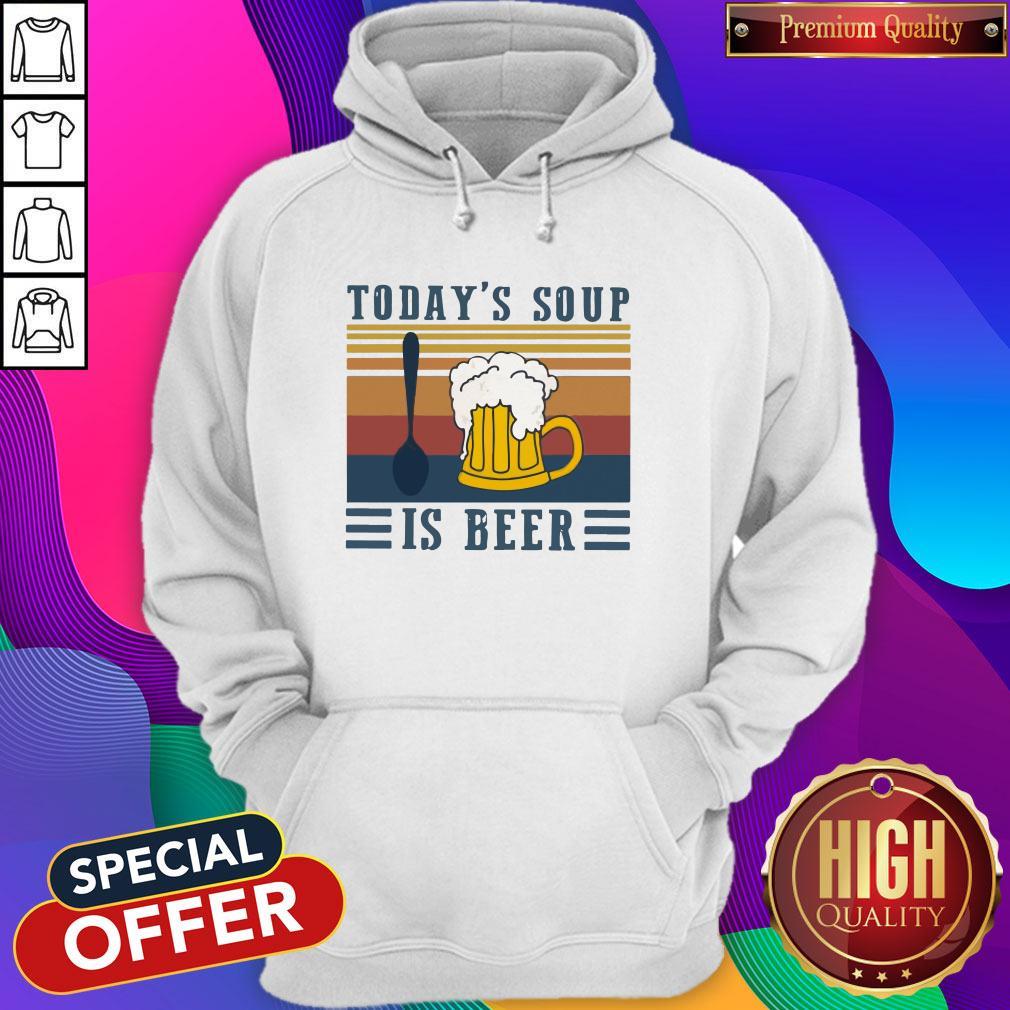 Top Today’s Soup Is Beer Vintage Retro Shirt