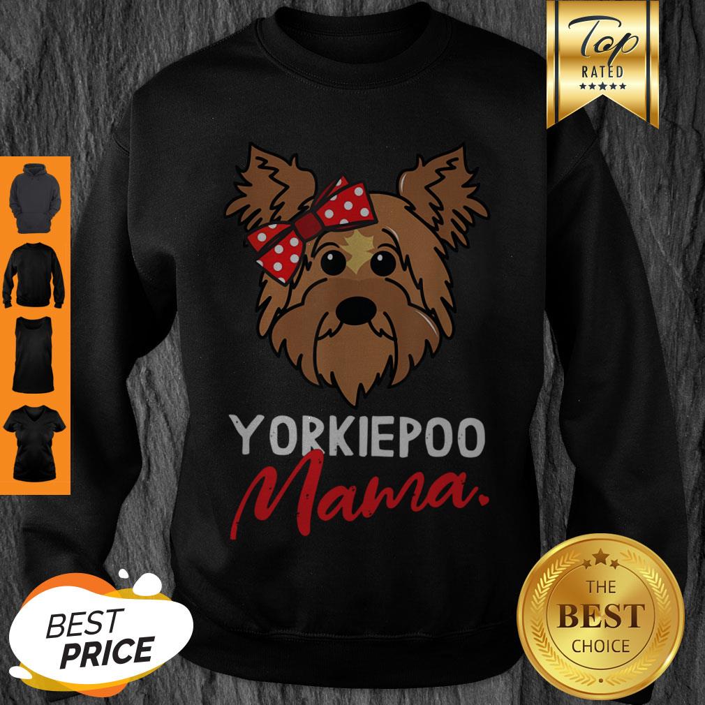Top Yorkiepoo Mom Mama Dog Lover Women Gift Shirt