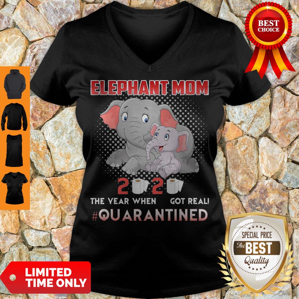 Elephant Mom 2020 The Year When Shit Got Real Quarantined Coronavirus Shirt