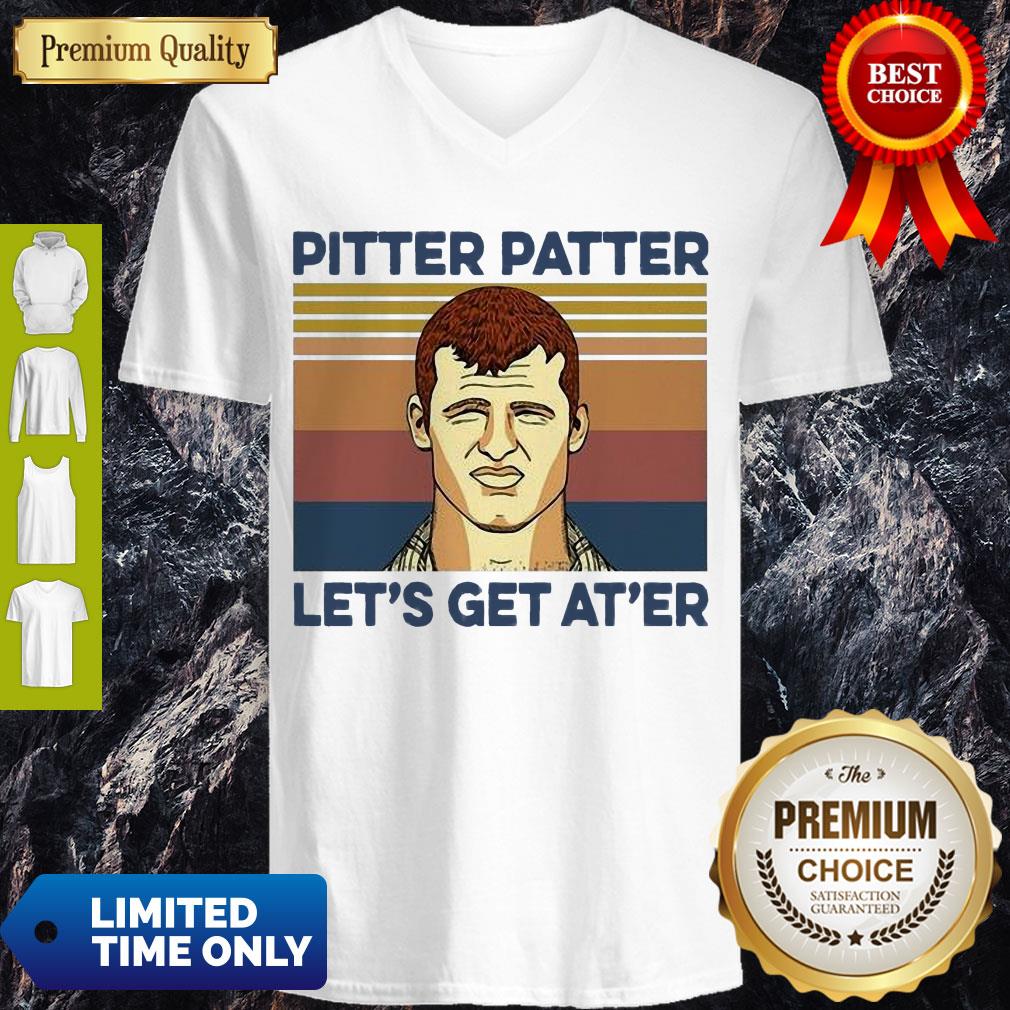 Awesome Pitter Patter Lets Get Ater Vintage Shirt