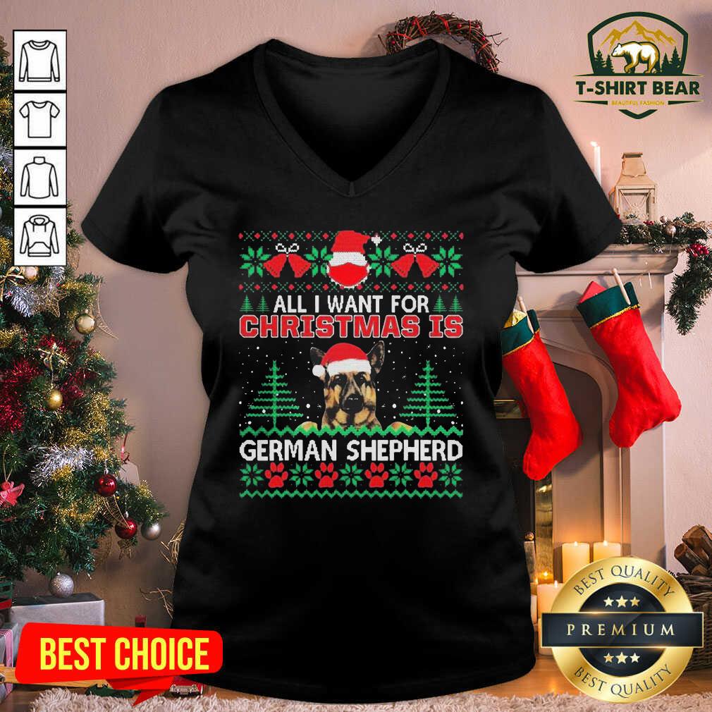 Cool All I Want For Christmas Is German Shepherd Ugly Shirt