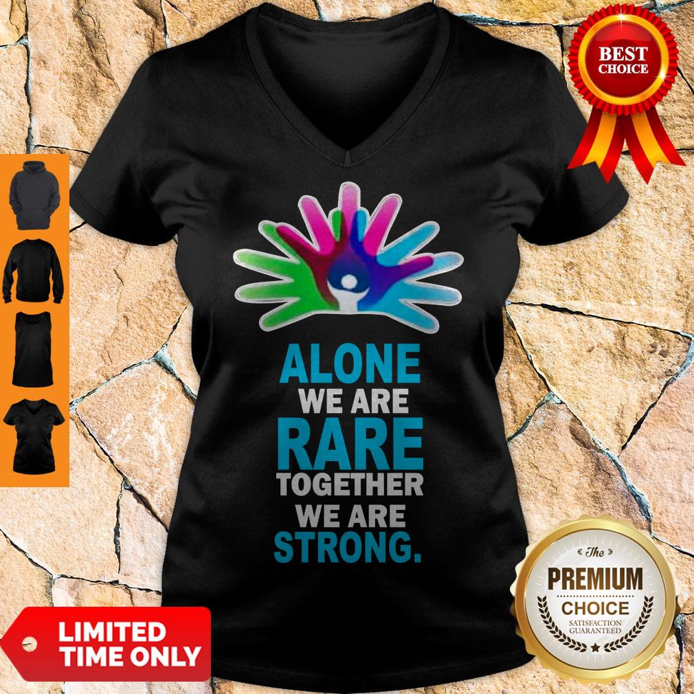 Awesome Alone We Are Rare Together We Are Strong Shirt