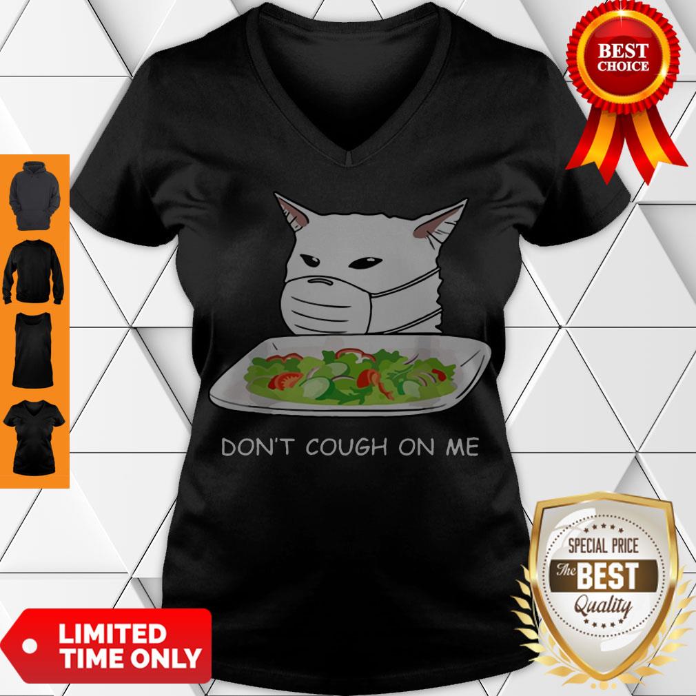 Cute Dont Cough On Me Cat Meme 2020 Shirt