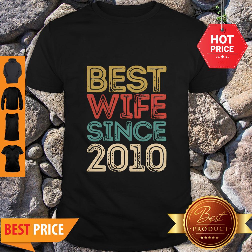 Vintage Best Wife Since April 2010 Shirt