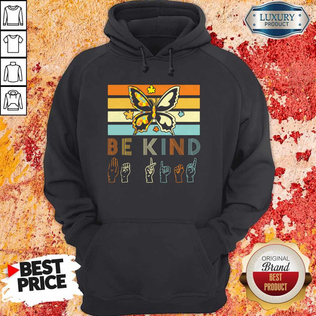 Vintage Sign Language Butterfly Autism Be Kind Lady Shirt