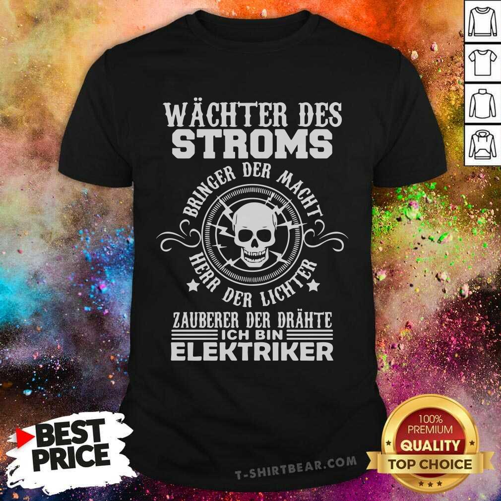 Wachter Des Stroms Skull Elektriker Shirt