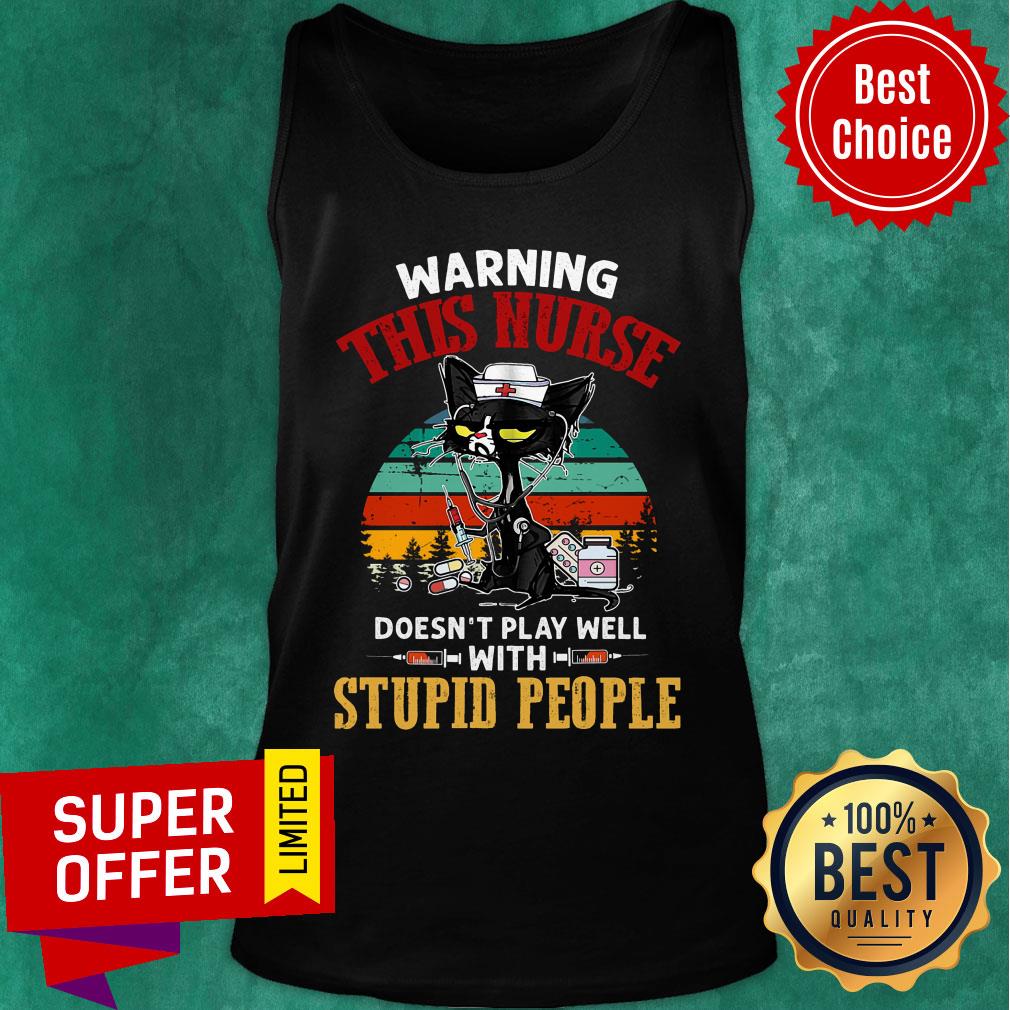 Warning This Nurse Doesn'T Play Stupid People Shirt