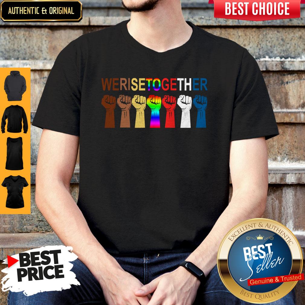 We Rise Together All Lives Matter Hands Symbol LGBT Shirt