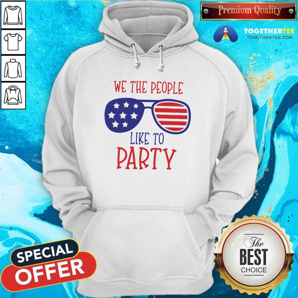 We The People Like To Party Glass American Flag Shirt