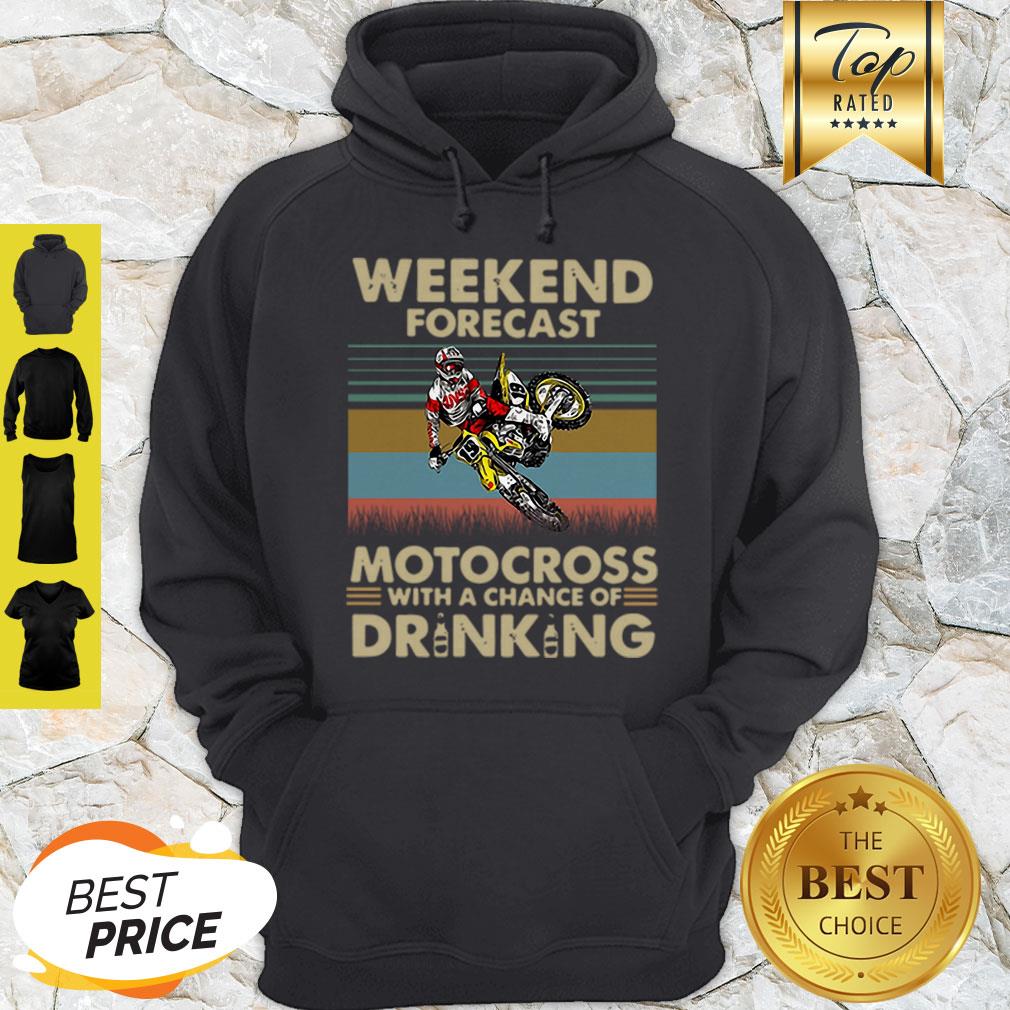 Weekend Forecast Motocross With A chance Of Drinking vintage Shirt