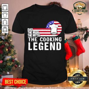 Official Dad The Man The Myth Cooking Legend Us Flag Shirt