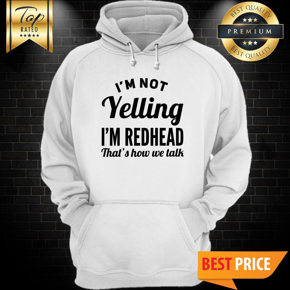 YELLING REDHEAD Ladies Shirt