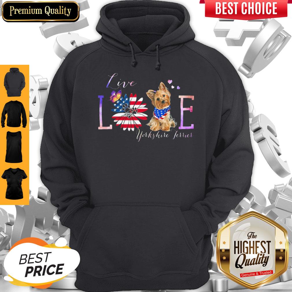 yorkshire-terrier-live-love-paw-sunflower-american-flag-veteran-independence-day-hoodie.jpg