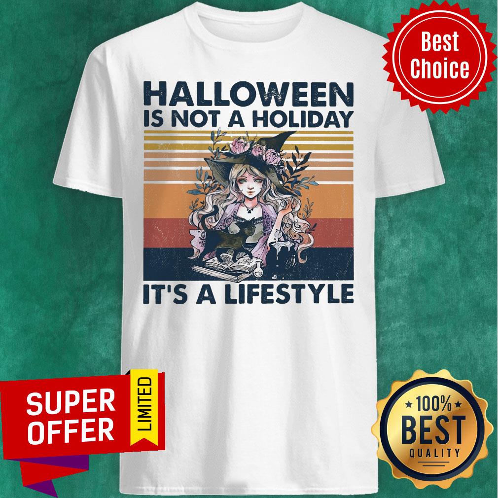 Halloween Is Not A Holiday It's A Lifestyle Vintage Retro Shirt