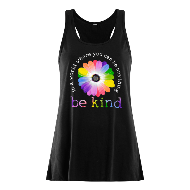 19078257-In-a-world-where-you-can-be-anything-be-kind-shirt-women-s-flowy-tank-top.png