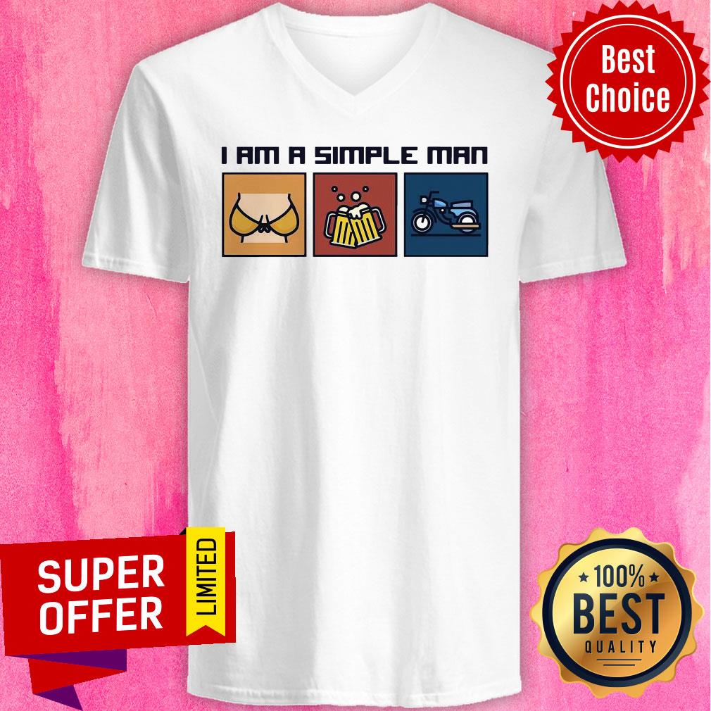 Official I Am A Simple Man Who Love Boobs Beer Motorcycle Shirt
