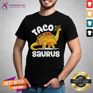 Tacosaurus Taco Dinosaur Shirt