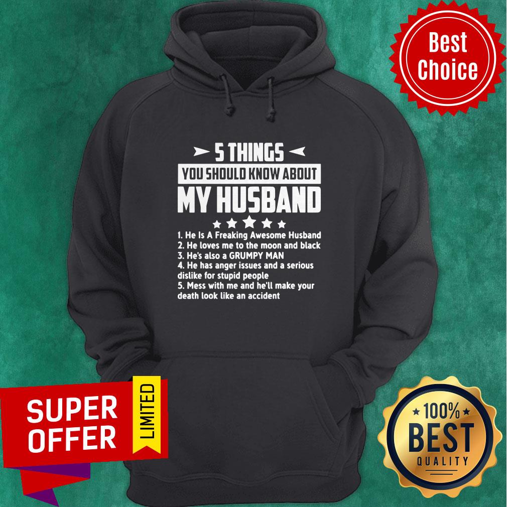 5-things-you-should-know-about-my-husband-mess-with-me-and-helhoodie.jpg