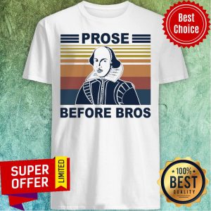 Premium Prose Before Bros Vintage Shirt