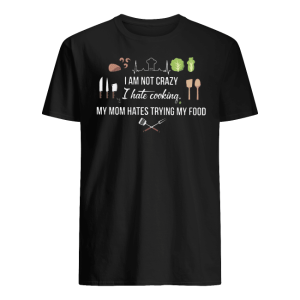 I Am Not Crazy Shirt