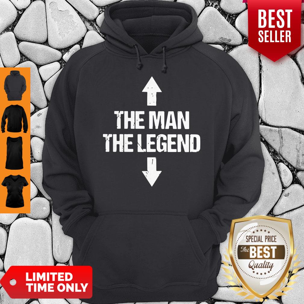 Top Superb Selection The Man The Legend Adult Shirt