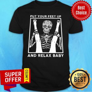 Skeleton Put Your Feet Up And Relax Baby Shirt