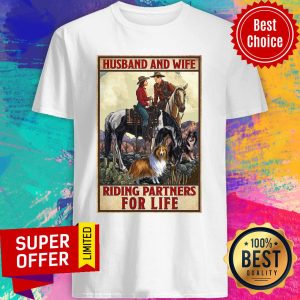 Awesome Husband And Wife Riding Partners For Life Cowgirl Shirt