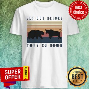 Nice Bear And Buffalo Get Out Before They Go Down Shirt