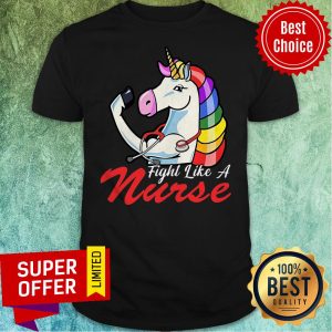 Top Unicorn Fight Like A Nurse Shirt