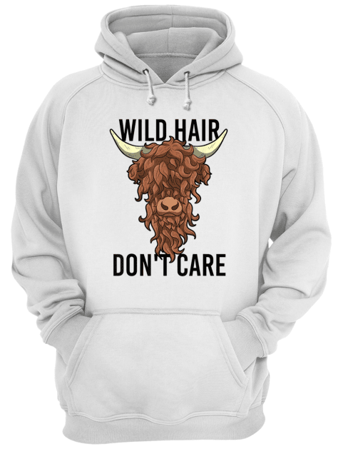 Wild-Hair-Dont-Care-T-Shirt-Funny-Highland-Cow-Gift-Womens-Unisex-Hoodie.png