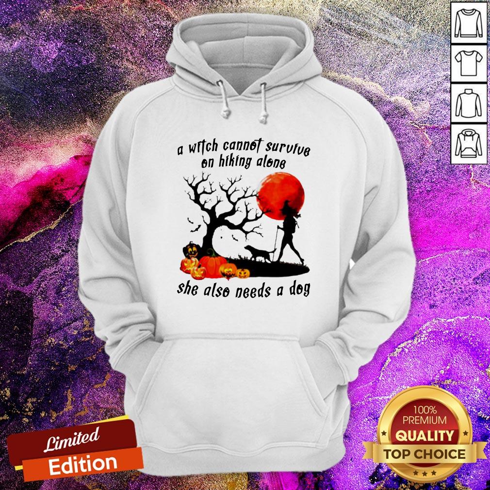 A Witch Cannot Survive On Hiking Alone She Also Needs A Dog Halloween Shirt
