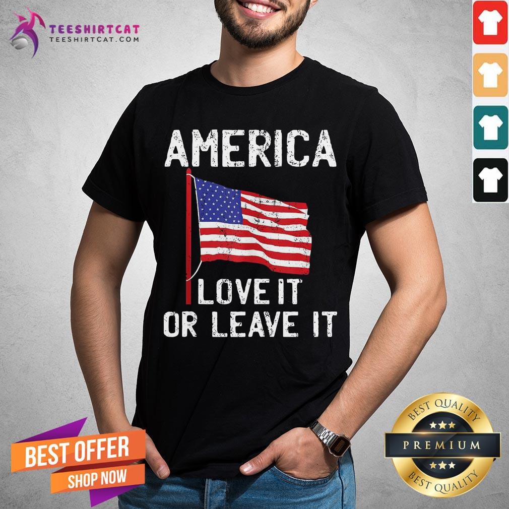 America Love It Or Leave It Maga 2020 Trump Shirt