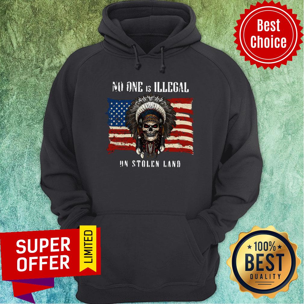 Awesome American Flag No One Is Illegal On Stolen Land Shirt