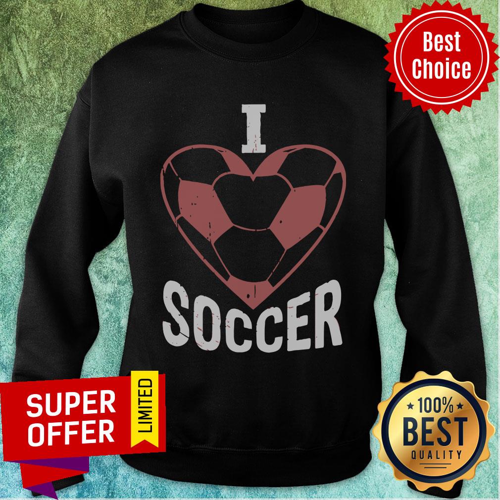 Awesome I Love Soccer Shirt