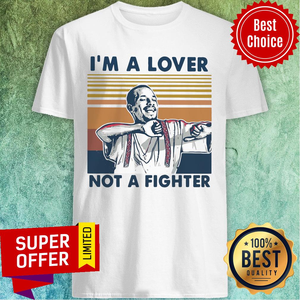 Awesome I'm A Lover Not A Fighter Vintage Retro Shirt