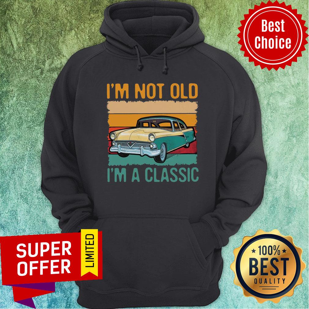 Awesome I’m Not Old I’m A Classic Car Vintage Retro Shirt