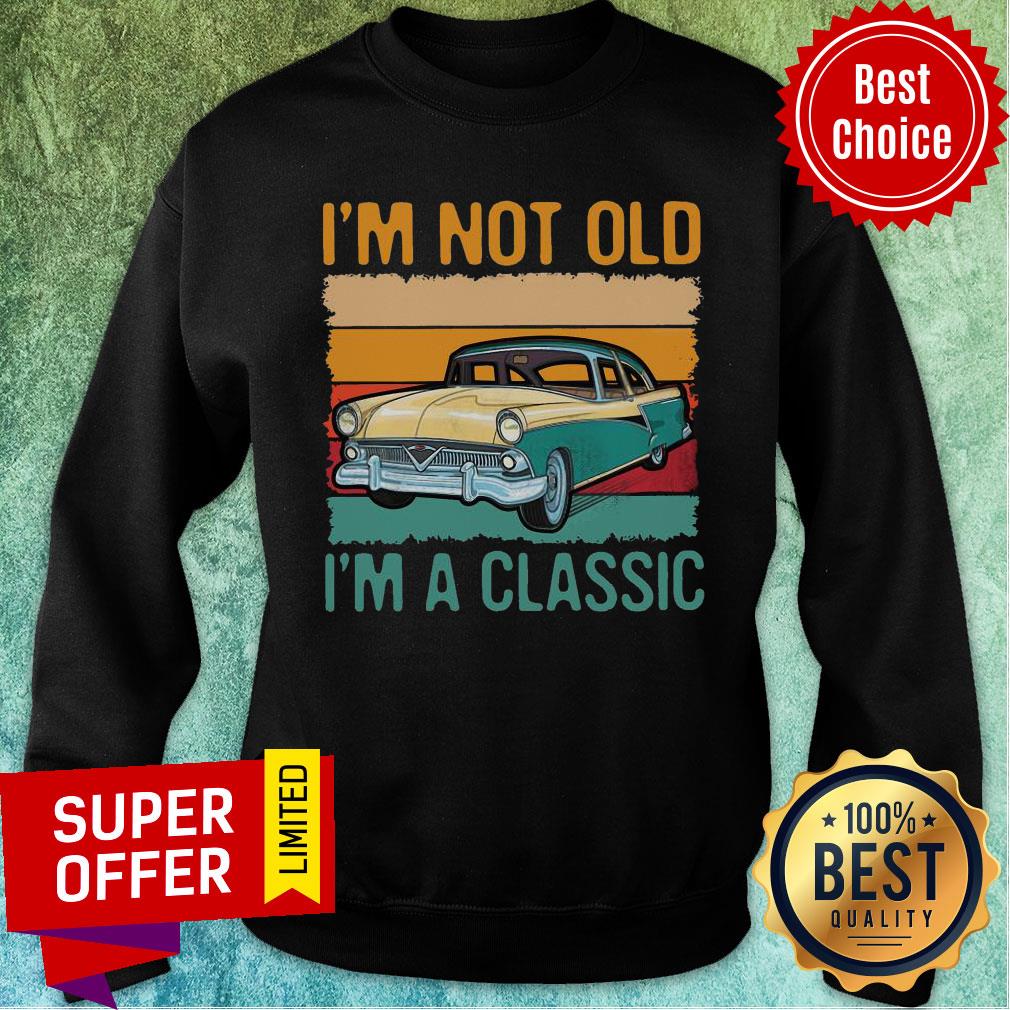 Awesome I’m Not Old I’m A Classic Car Vintage Retro Shirt
