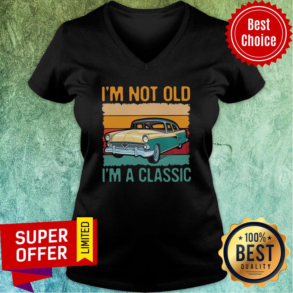 Awesome I’m Not Old I’m A Classic Car Vintage Retro Shirt