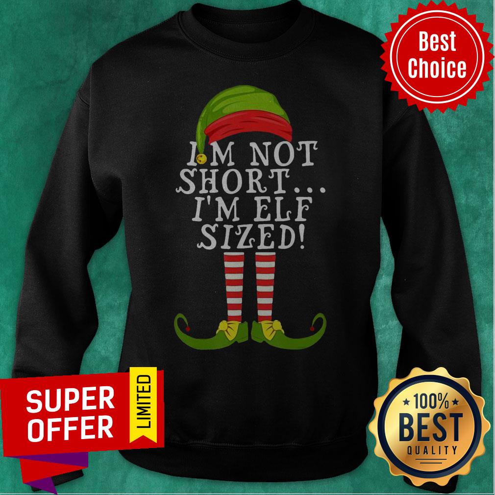 Awesome I’m Not Short I’m Elf Sized Christmas Shirt