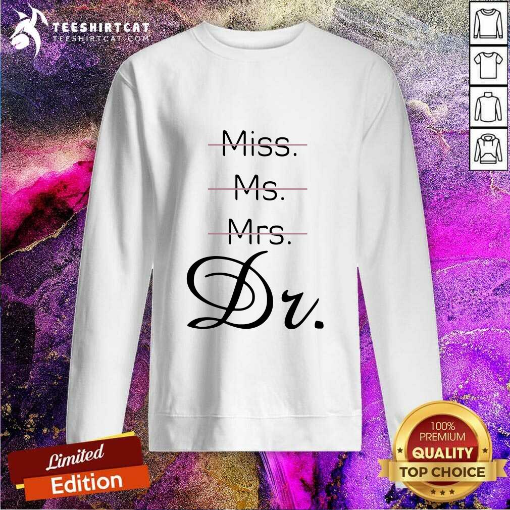 Awesome Miss Ms Mrs Dr Shirt
