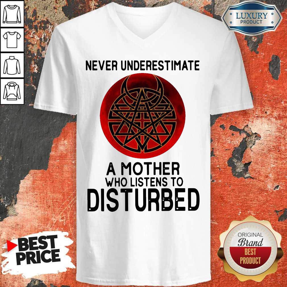 Awesome Never Underestimate A Mother Who Listens To Disturbed Shirt