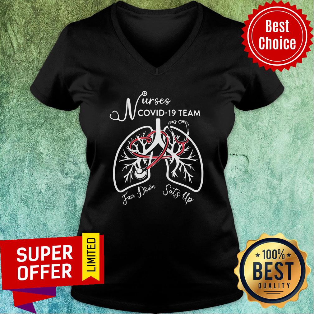Awesome Nurses Covid 19 Team Face Down Sats Up Shirt