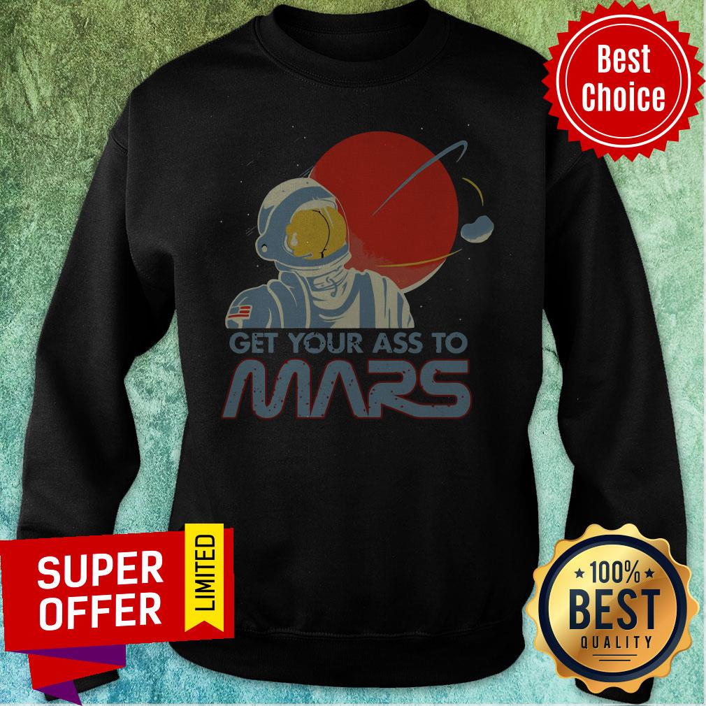 Awesome Peppa Store Get Your Ass to Mars Shirt