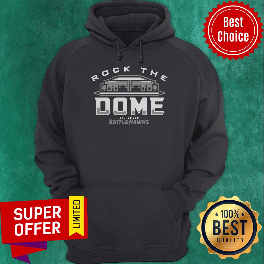 Awesome Rock The Dome St. Louis Battlehawks Shirt
