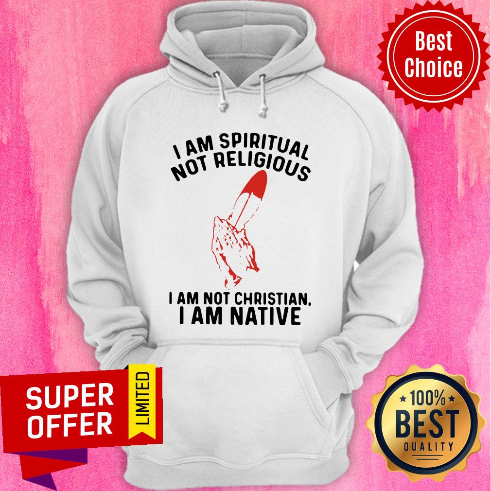 Awesome Spiritual I Am Not Christian I Am Native Shirt