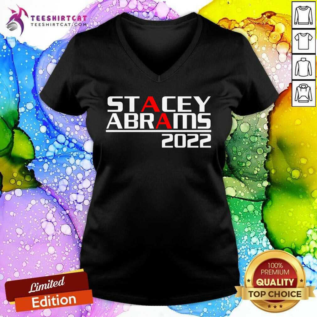 Awesome Stacey Abrams 2022 Shirt