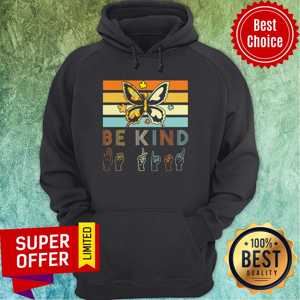 Awesome Vintage Sign Language Butterfly Autism Be Kind Lady Shirt