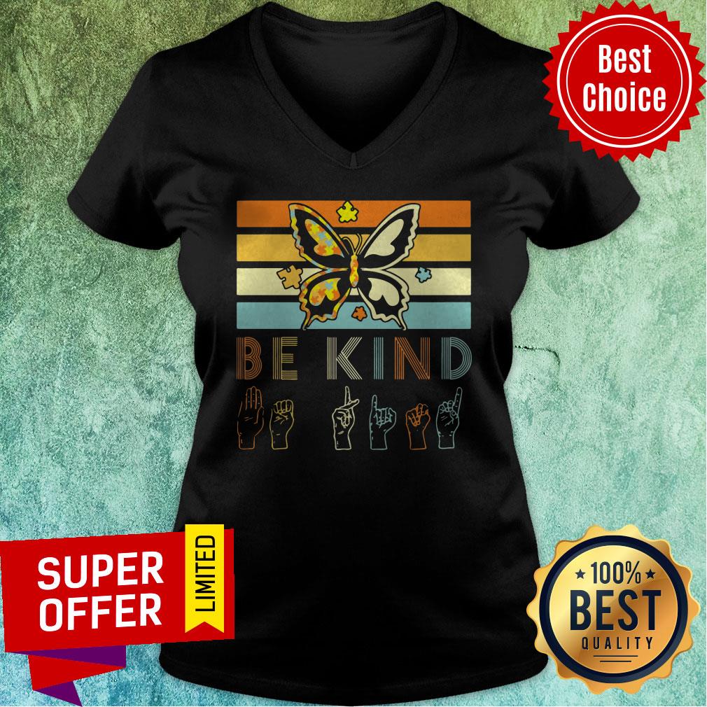 Awesome Vintage Sign Language Butterfly Autism Be Kind Lady Shirt